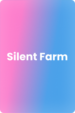 Silent Farm